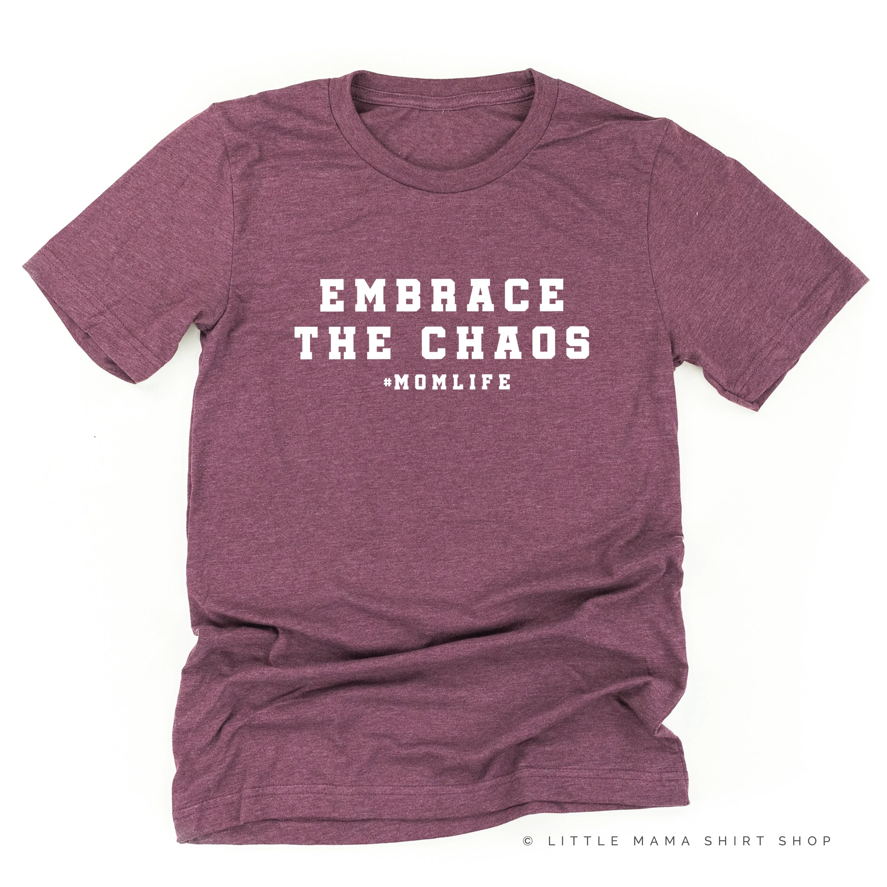 EMBRACE THE CHAOS - Unisex Tee