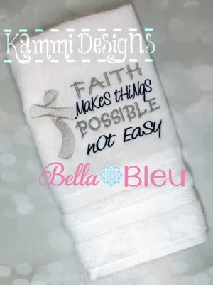 Faith Makes things Possible not easy sketchy machine embroidery design 7x11
