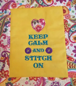 Keep Calm and Stitch On Machine Embroidery Design