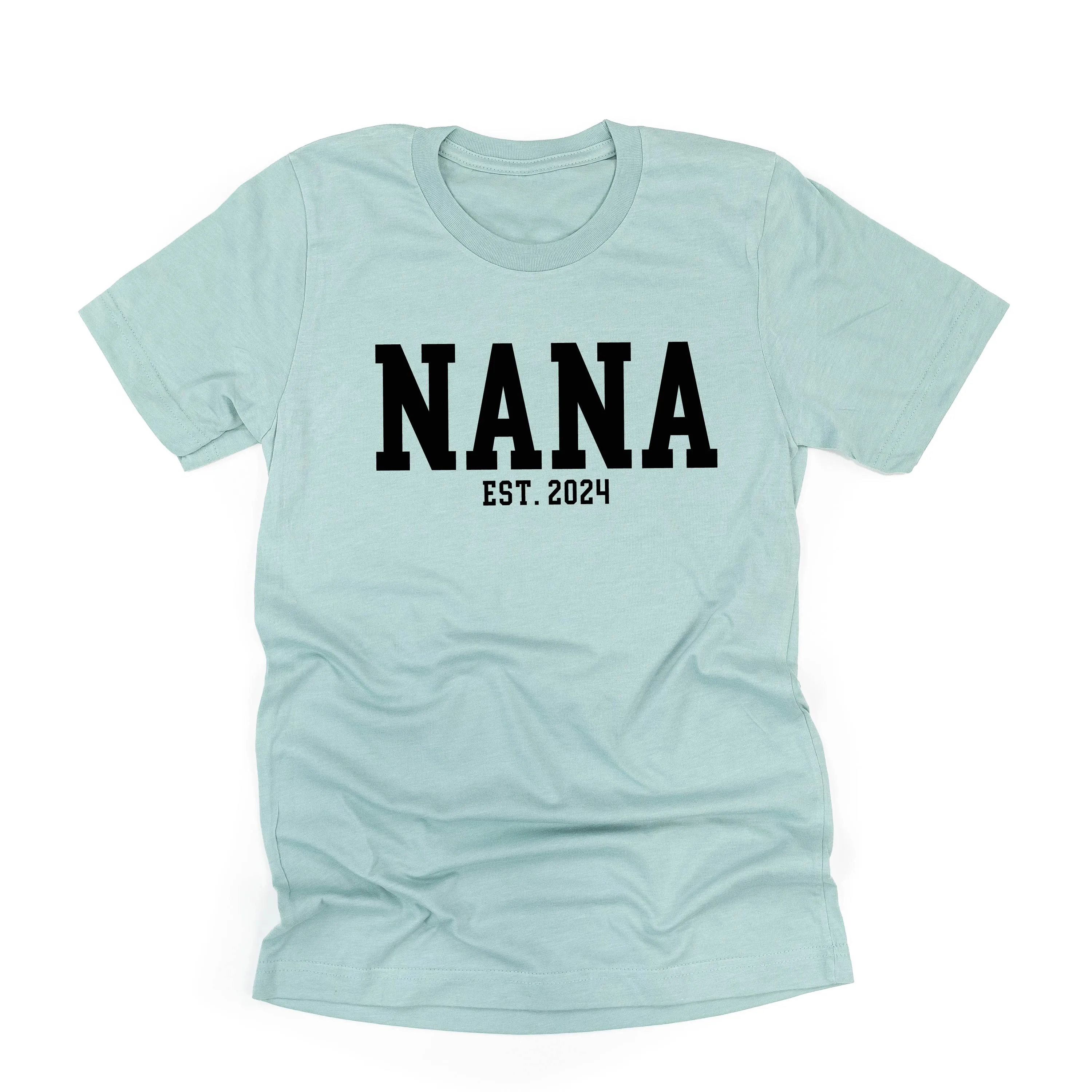 Nana - EST. (Select Your Year) ﻿- Unisex Tee